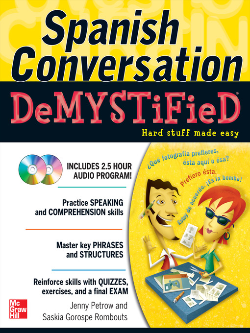 Title details for Spanish Conversation Demystified with Two Audio CDs by Jenny Petrow - Available